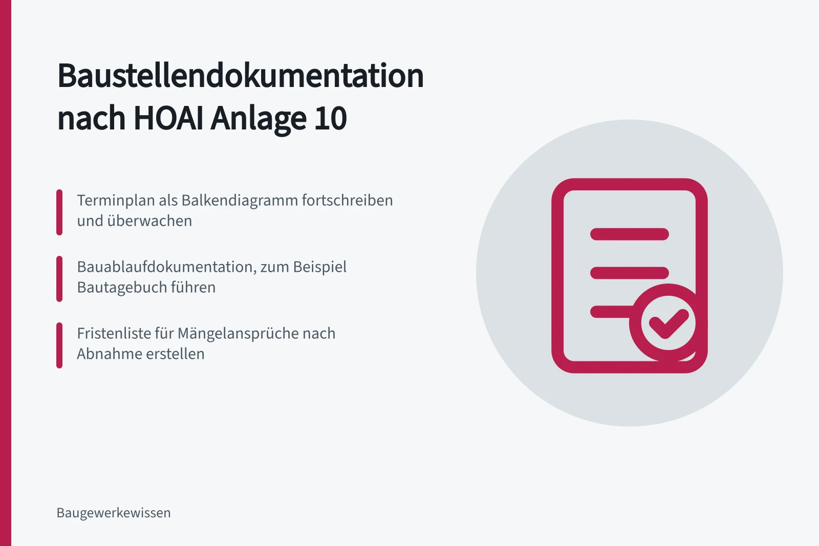 Karte zur Baustellendokumentation mit Terminplan, Bautagebuch und Fristenliste